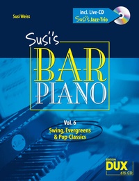 Abbildung von: Susi's Bar Piano 6 (mit CD) - Edition DUX