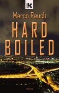 Cover: Hard boiled - Koios Verlag in Praesens