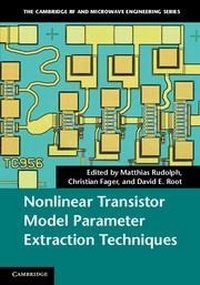 Enlarge image Cover: Nonlinear Transistor Model Parameter Extraction Techniques - Cambridge University Press