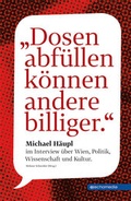 Cover: Dosen abf&uuml;llen k&ouml;nnen andere billiger - echomedia buchverlag