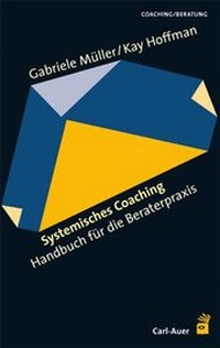 Abbildung von: Systemisches Coaching - Carl-Auer Verlag