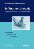Cover: Infiltrationstherapie - Therapeutische Lokalan&auml;sthesie - Facultas / Maudrich