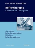 Cover: Reflextherapie - Konservative Orthop&auml;die - Facultas / Maudrich