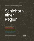 Cover: Schichten einer Region - JOVIS Verlag