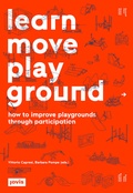 Cover: Learn Move Play Ground - JOVIS Verlag