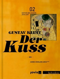 Abbildung von: Gustav Klimt: Der Kuss - JOVIS Verlag