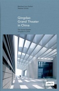 Cover: Qingdao Grand Theater in China - JOVIS Verlag