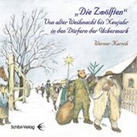 Abbildung von: "Die Zwölften" - Schibri-Vlg