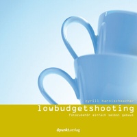 Abbildung von: Low Budget Shooting - dpunkt
