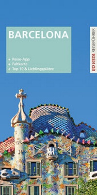 Enlarge image Cover: GO VISTA Plus: Reiseführer Barcelona - Vista Point