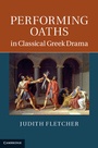 Cover: Performing Oaths in Classical Greek Drama - Cambridge University Press