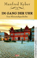 Cover: im Gang der Uhr - Michaels