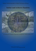 Cover: Kultur und sicheres Handeln - Verlag f&uuml;r Polizeiwissenschaft