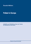 Cover: Polizei in Europa - Verlag f&uuml;r Polizeiwissenschaft