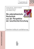 Cover: Die unternehmerische Hochschule aus der Perspektive der Geschlechterforschung - Westf&auml;lisches Dampfboot