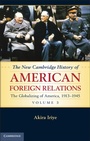 Bild: The New Cambridge History of American Foreign Relations - Cambridge University Press