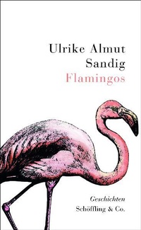 Enlarge image Cover: Flamingos - Schöffling
