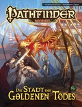 Cover: Die Stadt des Goldenen Todes - Ulisses Medien und Spiel Distribution GmbH