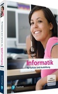 Cover: Informatik f&uuml;r Schule und Ausbildung - Pearson Studium
