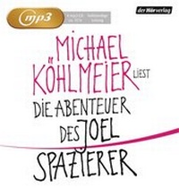 Abbildung von: Die Abenteuer des Joel Spazierer - Der Hörverlag