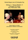 Cover: faktor-L * Neue Medizin 3 * Das Methoden ABC - BoD - Books on Demand