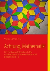 Enlarge image Cover: Achtung, Mathematik! - BoD - Books on Demand