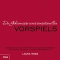 Cover: Die Geheimnisse eines sensationellen Vorspiels - TOSA