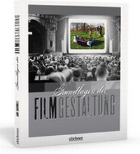 Abbildung von: Grundlagen der Filmgestaltung - Stiebner