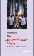 Cover: Die "Tridentinische" Messe - Bonifatius Verlag