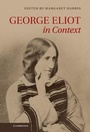 Cover: George Eliot in Context - Cambridge University Press