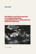 Cover: SED-Diktatur und Erinnerungsarbeit im vereinten Deutschland - Metropol-Verlag