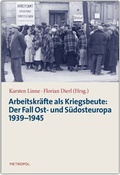 Cover: Arbeitskr&auml;fte als Kriegsbeute - Metropol-Verlag