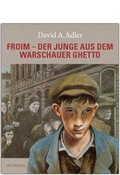 Cover: Froim - der Junge aus dem Warschauer Ghetto - Metropol-Verlag
