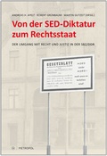 Cover: Von der SED-Diktatur zum Rechtsstaat - Metropol-Verlag