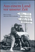 Cover: Aus einem Land vor unserer Zeit - Metropol-Verlag