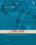 Cover: Berlin - Minsk. Unvergessene Lebensgeschichten - Metropol-Verlag