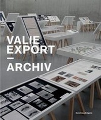 Enlarge image Cover: Valie Export. Archiv - König, Walther