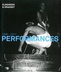 Cover: Elmgreen & Dragset. Performances 1995-2011 - K&ouml;nig, Walther