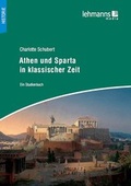 Cover: Athen und Sparta in klassischer Zeit - Lehmanns Media