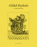 Cover: Pablo Bronstein. Gilded Keyholes - K&ouml;nig, Walther