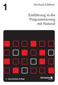Abbildung von: Einführung in die Programmierung mit Natural - Lehmanns Media