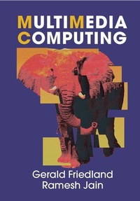 Enlarge image Cover: Multimedia Computing - Cambridge University Press