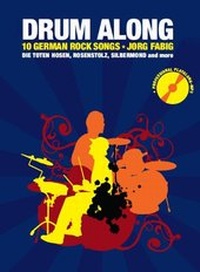 Abbildung von: Drum Along - 10 German Rock Songs - Bosworth Edition - Hal Leonard Europe GmbH