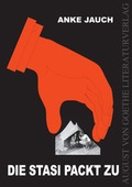 Cover: Die Stasi packt zu - Frankfurter Literaturverlag