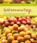 Cover: Sp&auml;tsommertage - Verlag am Eschbach