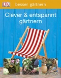 Cover: Clever & entspannt g&auml;rtnern - Dorling Kindersley Verlag