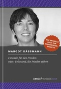 Cover: Fantasie f&uuml;r den Frieden - edition chrismon