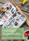 Cover: Praxisbuch Fliegenbinden - BLV