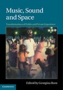 Cover: Music, Sound and Space - Cambridge University Press