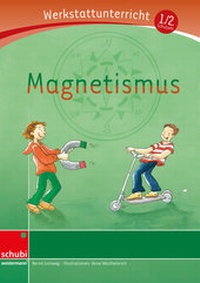 Enlarge image Cover: Magnetismus - SCHUBI Lernmedien
